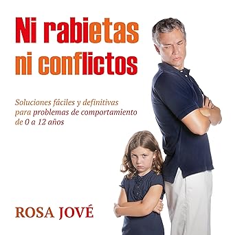 Ni Rabietas Ni Conflictos Audiolibro gratis