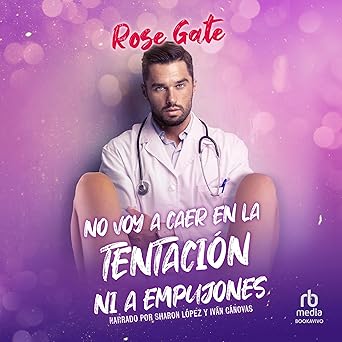 No Voy A Caer En La Tentación Ni A Empujones Audiolibro gratis