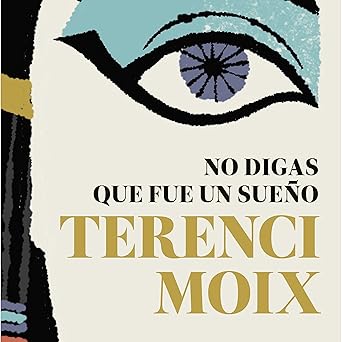No Digas Que Fue Un Sueño Audiolibro gratis