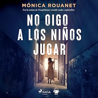No Oigo A Los Niños Jugar Audiolibro gratis