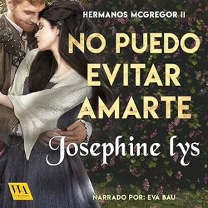No Puedo Evitar Amarte Audiolibro gratis