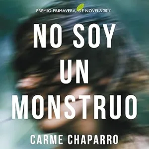 No Soy Un Monstruo Audiolibro Gratis