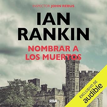 Nombrar A Los Muertos Audiolibro gratis