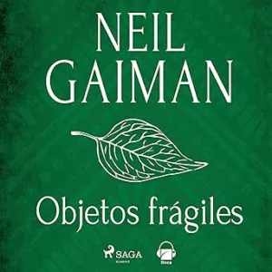 Objetos Frágiles Audiolibro gratis