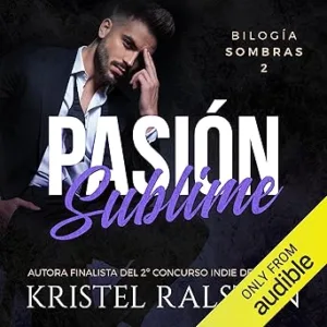 Pasión Sublime Audiolibro gratis