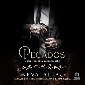 Pecados Oscuros Mafia Perfecta Imperfección Audiolibro gratis