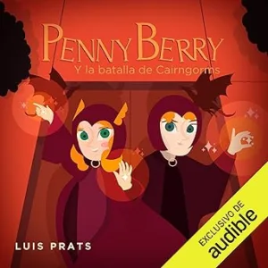 Penny Berry Y La Batalla De Cairngorms Audiolibro gratis