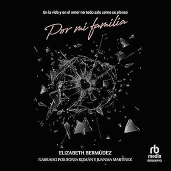 Por Mi Familia Audiolibro Gratis