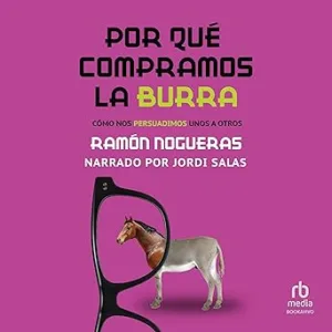 Por Qué Compramos La Burra Audiolibro gratis
