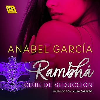 Rambhá: Club De Seducción Audiolibro Gratis
