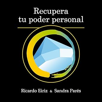 Recupera Tu Poder Personal Audiolibro gratis