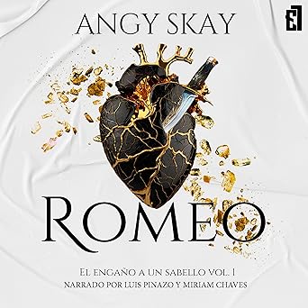Romeo El Engaño A Un Sabello Audiolibro gratis