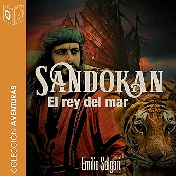 Sandokan El Rey Del Mar Audiolibro gratis