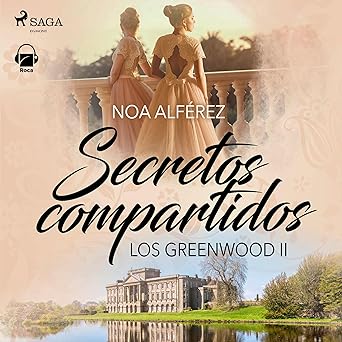 Secretos Compartidos Los Greenwood Audiolibro gratis
