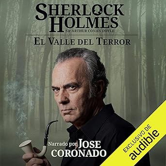 Sherlock Holmes El Valle Del Terror Audiolibro gratis