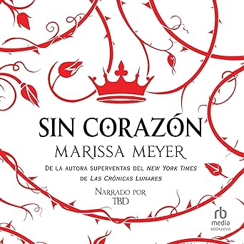 Sin Corazón Audiolibro gratis