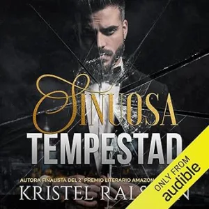Sinuosa Tempestad: Romance Oscuro De Mafias Audiolibro Gratis