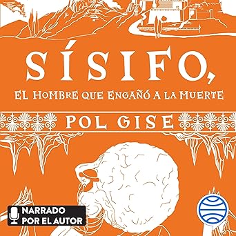 Sísifo El Hombre Que Engañó A La Muerte Audiolibro gratis
