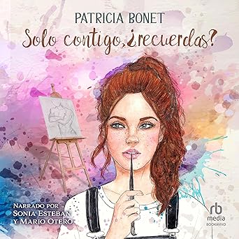Solo Contigo Recuerdas Audiolibro gratis