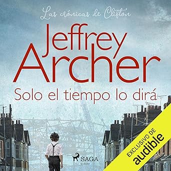 Solo El Tiempo Lo Dirá Audiolibro Gratis