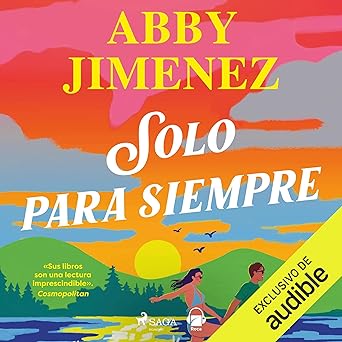 Solo Para Siempre Audiolibro gratis