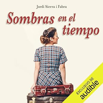 Sombras En El Tiempo Audiolibro Gratis