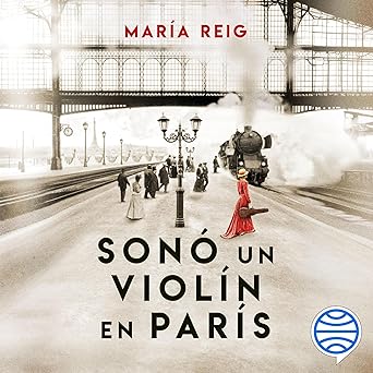 Sonó Un Violín En París Audiolibro gratis