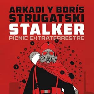 Stalker Pícnic Extraterrestre Audiolibro gratis