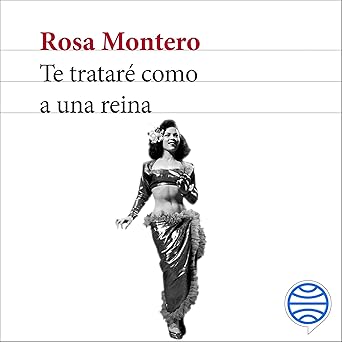 Te Trataré Como A Una Reina Audiolibro gratis