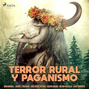 Terror Rural Y Paganismo Audiolibro gratis