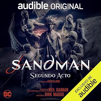 The Sandman Segundo Acto Audiolibro gratis