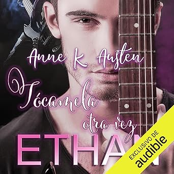 Tocámela Otra Vez Ethan Chicos Malos 2 Audiolibro gratis