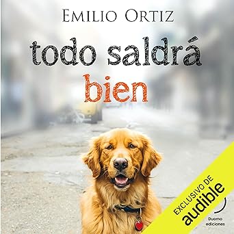 Todo Saldrá Bien Audiolibro gratis