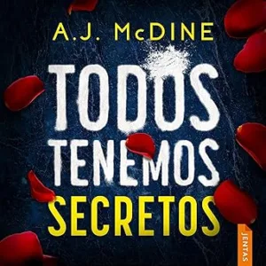 Todos Tenemos Secretos Audiolibro gratis