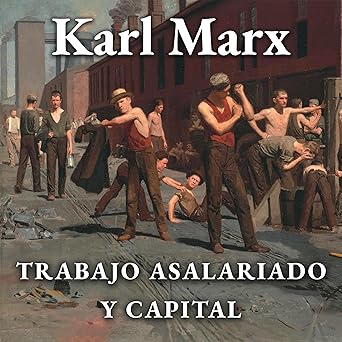 Trabajo Asalariado Y Capital Audiolibro gratis