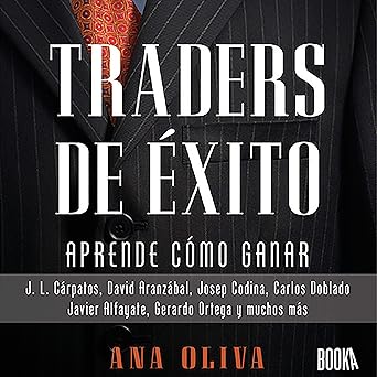 Traders De Éxito: Aprende Como Ganar En La Bolsa Cada Día Audiolibro gratis