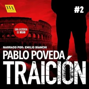 Traición: Una Historia De Rojo 2 Audiolibro gratis