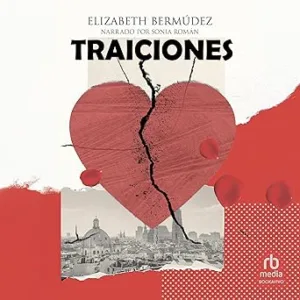 Traiciones Audiolibro gratis