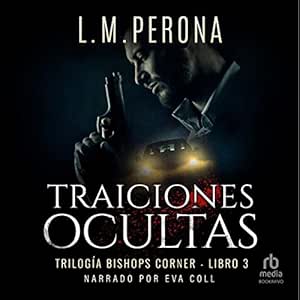 Traiciones Ocultas Audiolibro gratis