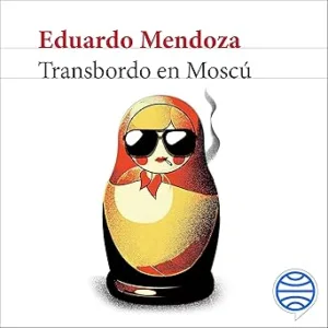 Transbordo En Moscú Audiolibro Gratis