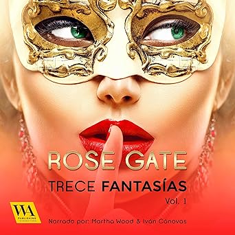 Trece Fantasías Steel 1 Audiolibro gratis