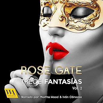 Trece Fantasías Steel 2 Audiolibro gratis