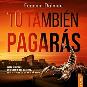 Tú También Pagarás Audiolibro gratis