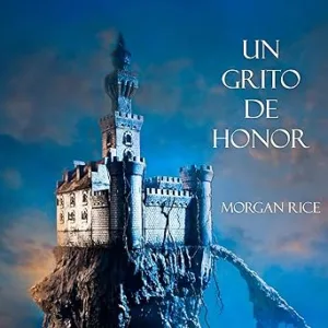 Un Grito De Honor Audiolibro gratis