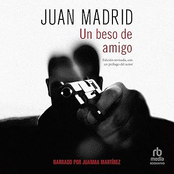 Un Beso De Amigo Audiolibro gratis