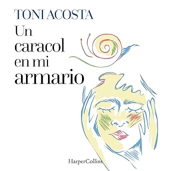 Un Caracol En Mi Armario Audiolibro gratis