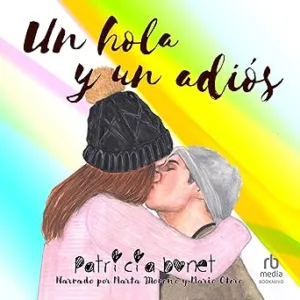 Un Hola Y Un Adiós Audiolibro Gratis