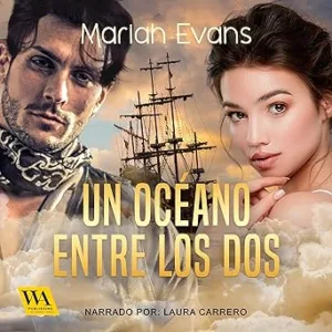 Un Océano Entre Los Dos Audiolibro gratis