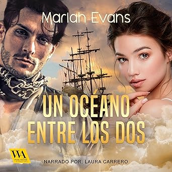 Un Océano Entre Los Dos Audiolibro gratis