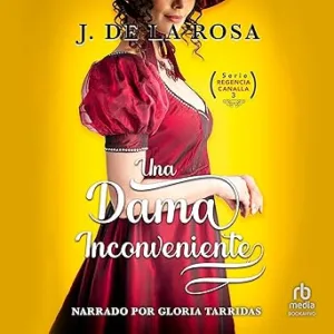 Una Dama Inconveniente Audiolibro gratis